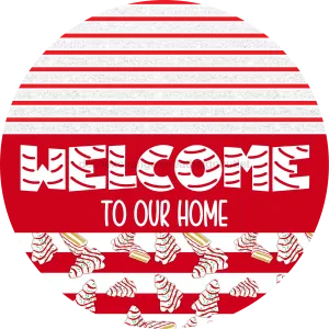 Door Hanger, Christmas Sign, Red White Christmas Cake Sign, Welcome Sign, 18" Wood Sign, Welcome To Our Home, DECOE-2224-DH, 18" Wood Round